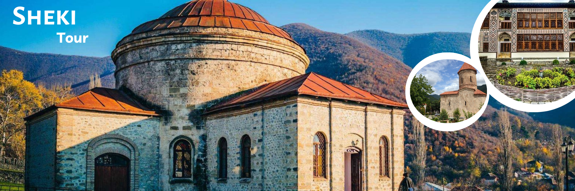 Sheki Tour